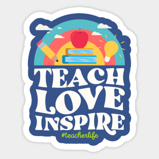 Teach Love Inspire Teacher Life Vintage Rainbow Learn School Sticker